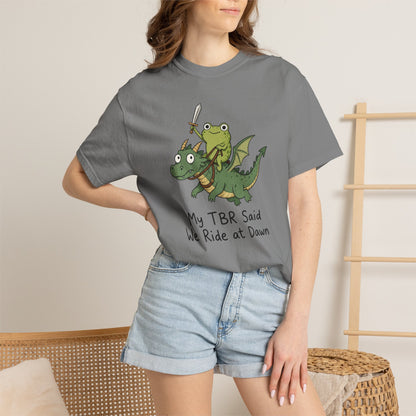 We Ride at Dawn Tee