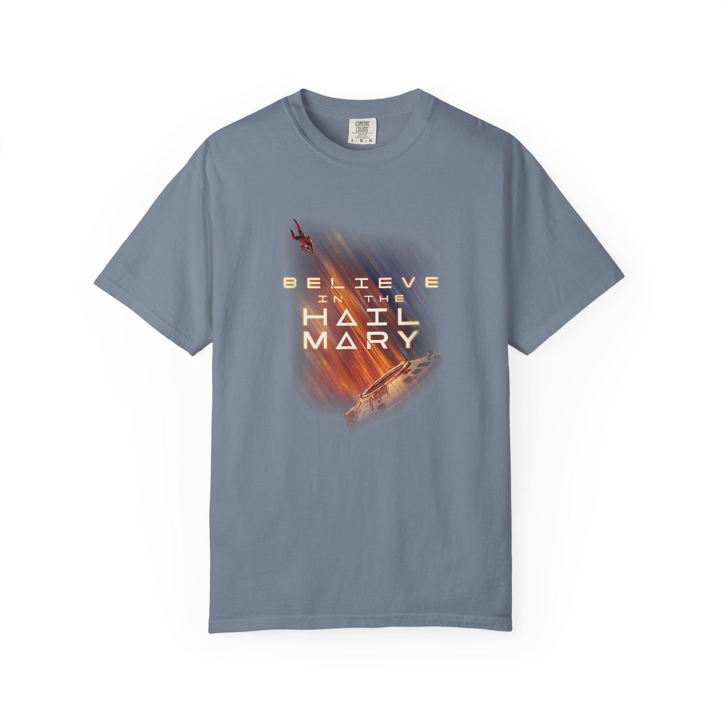 Believe in the Hail Mary Tee
