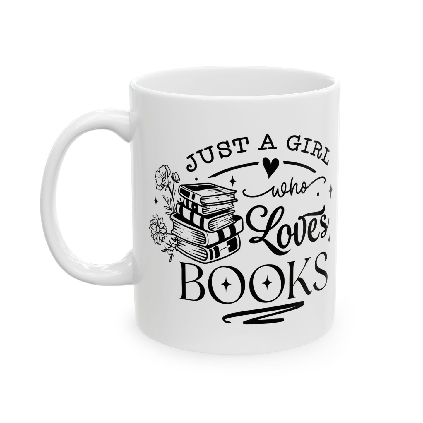 Just A Girl Who Loves Books Mug