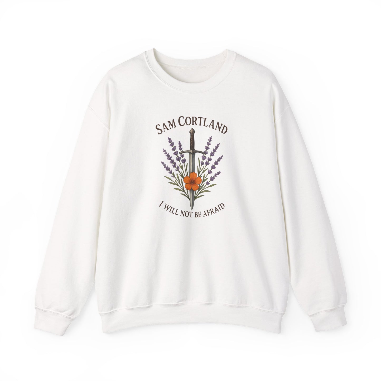 Sam Cortland “I Will Not Be Afraid” Sweatshirt
