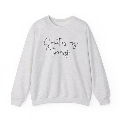 Smut is my Therapy Sweatshirt