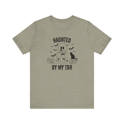 Haunted by my TBR Tee