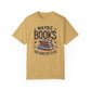 Books are Addicted to me Tee