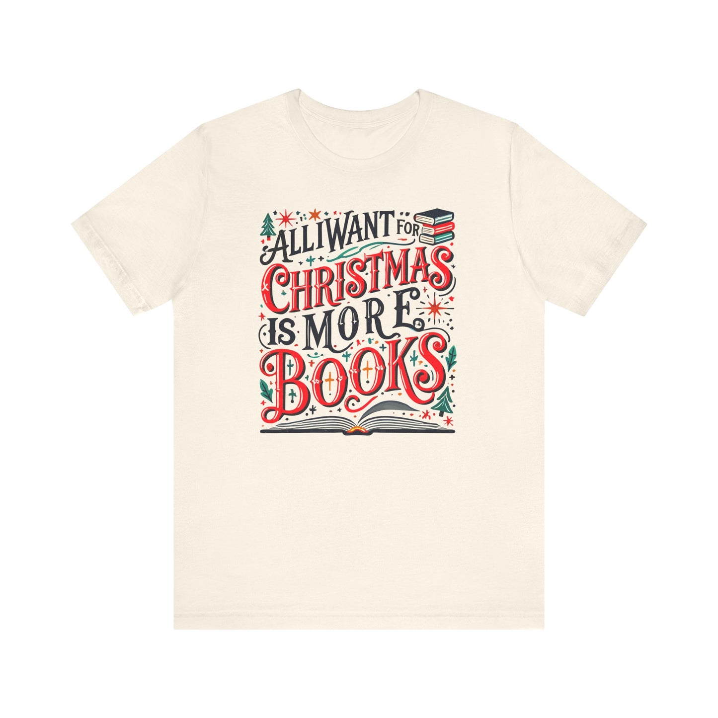 All I Want for Christmas Tee