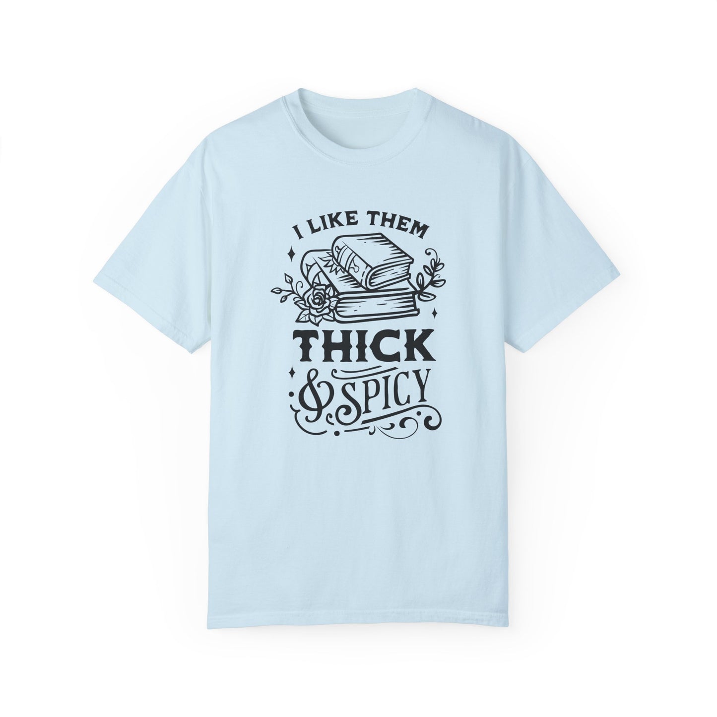 Thick & Spicy Tee