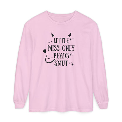 Little Miss Only Reads Smut Long Sleeve Tee