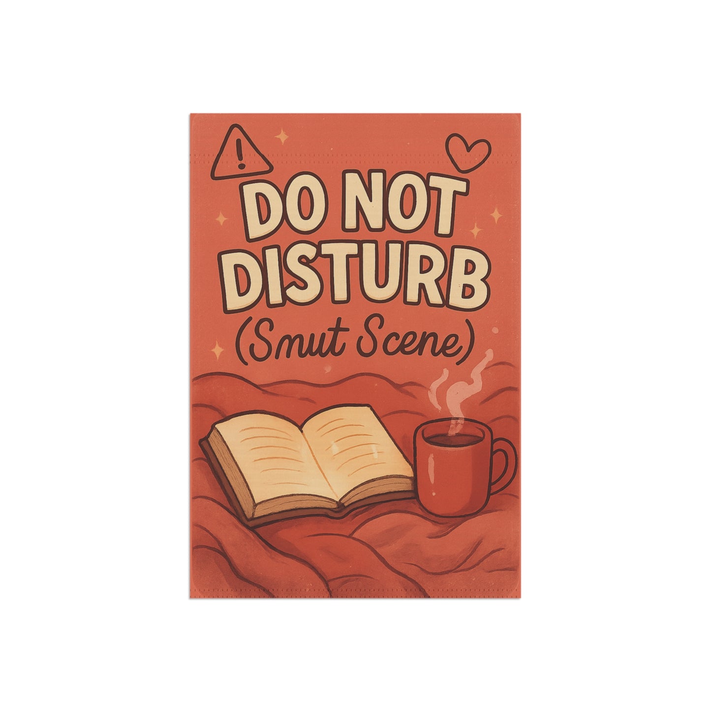 Do Not Disturb (Smut Scene) Flag