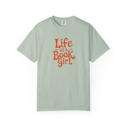 Life of a Book Girl Tee