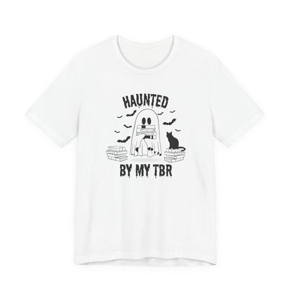 Haunted by my TBR Tee