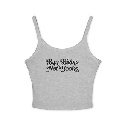 Ban Bigots Not Books Tank