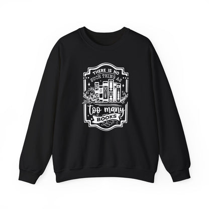 No Such Thing Sweatshirt