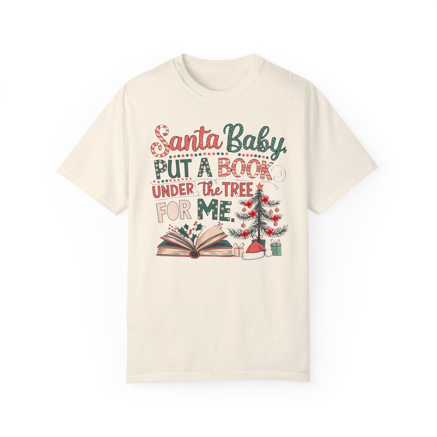 Santa Baby Bookish Tee