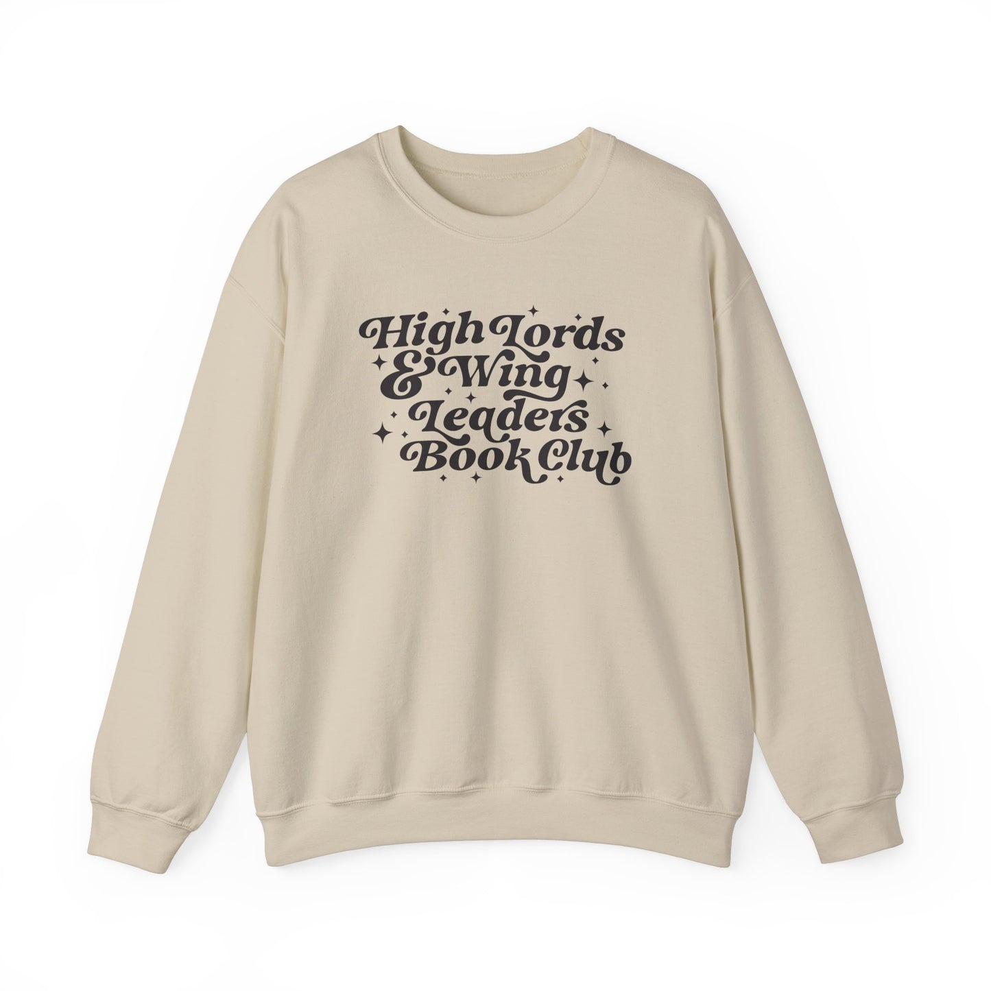 High Lords & Wing Leaders Sweatshirt