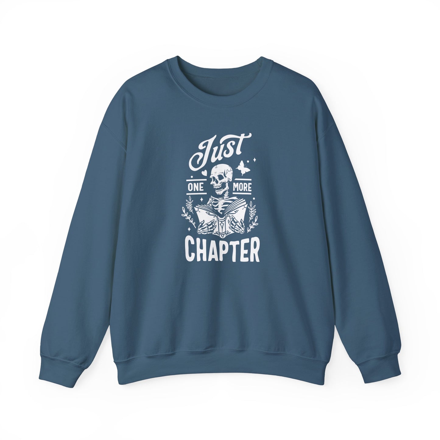 Just One More Chapter Sweatshirt