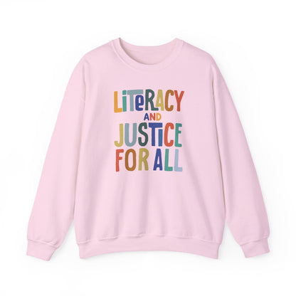 Literacy and Justice Sweatshirt