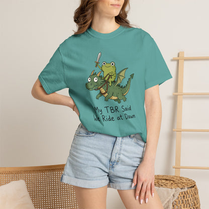 We Ride at Dawn Tee