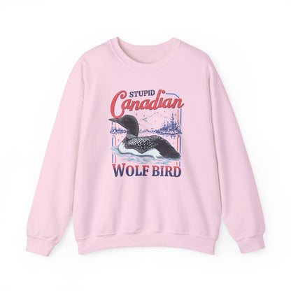 Stupid Canadian Wolf Bird Sweatshirt