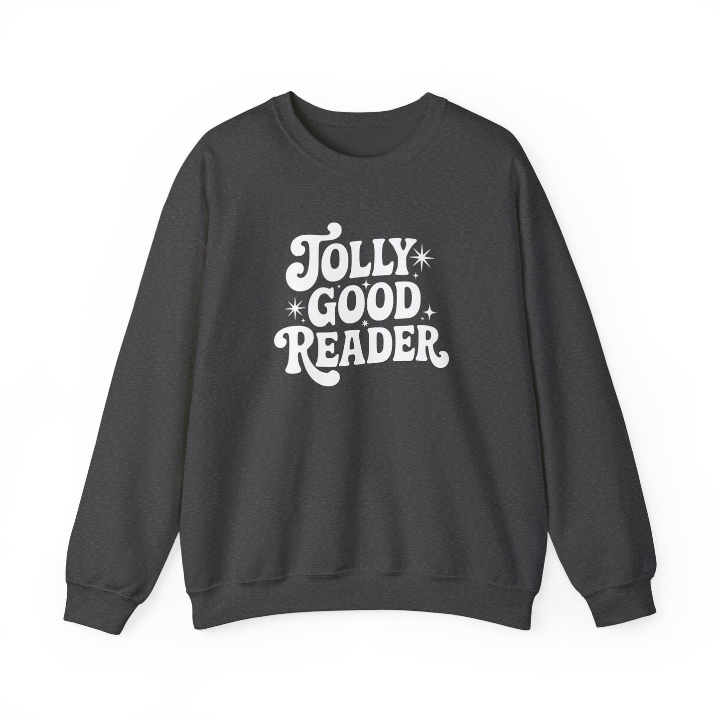 Jolly Good Reader Sweatshirt