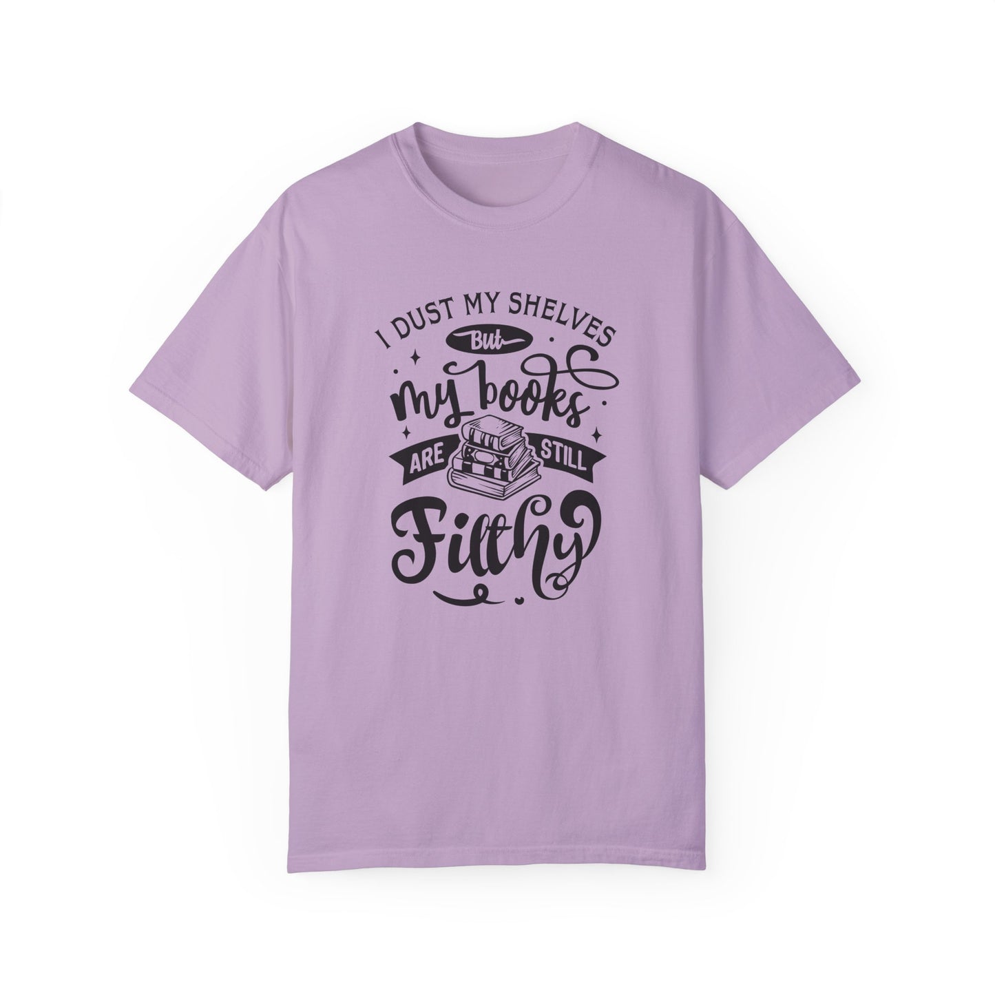 I Dust My Shelves Tee