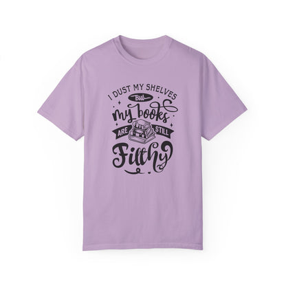 I Dust My Shelves Tee