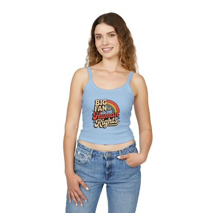 Big Fan of Human Rights Tank