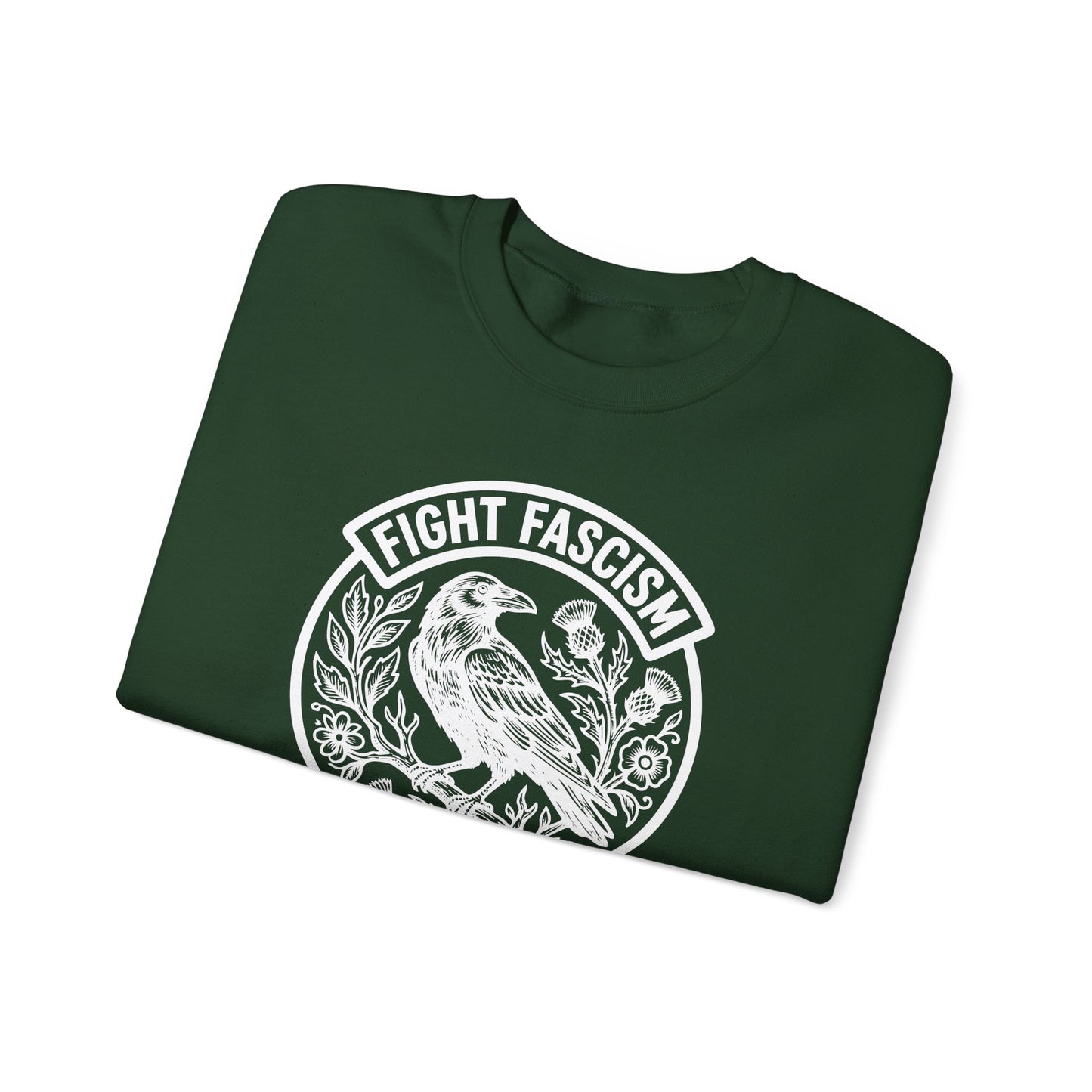 Fight Facism Sweatshirt