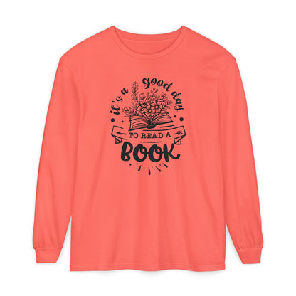 Good Day to Read a Book Long Sleeve Tee