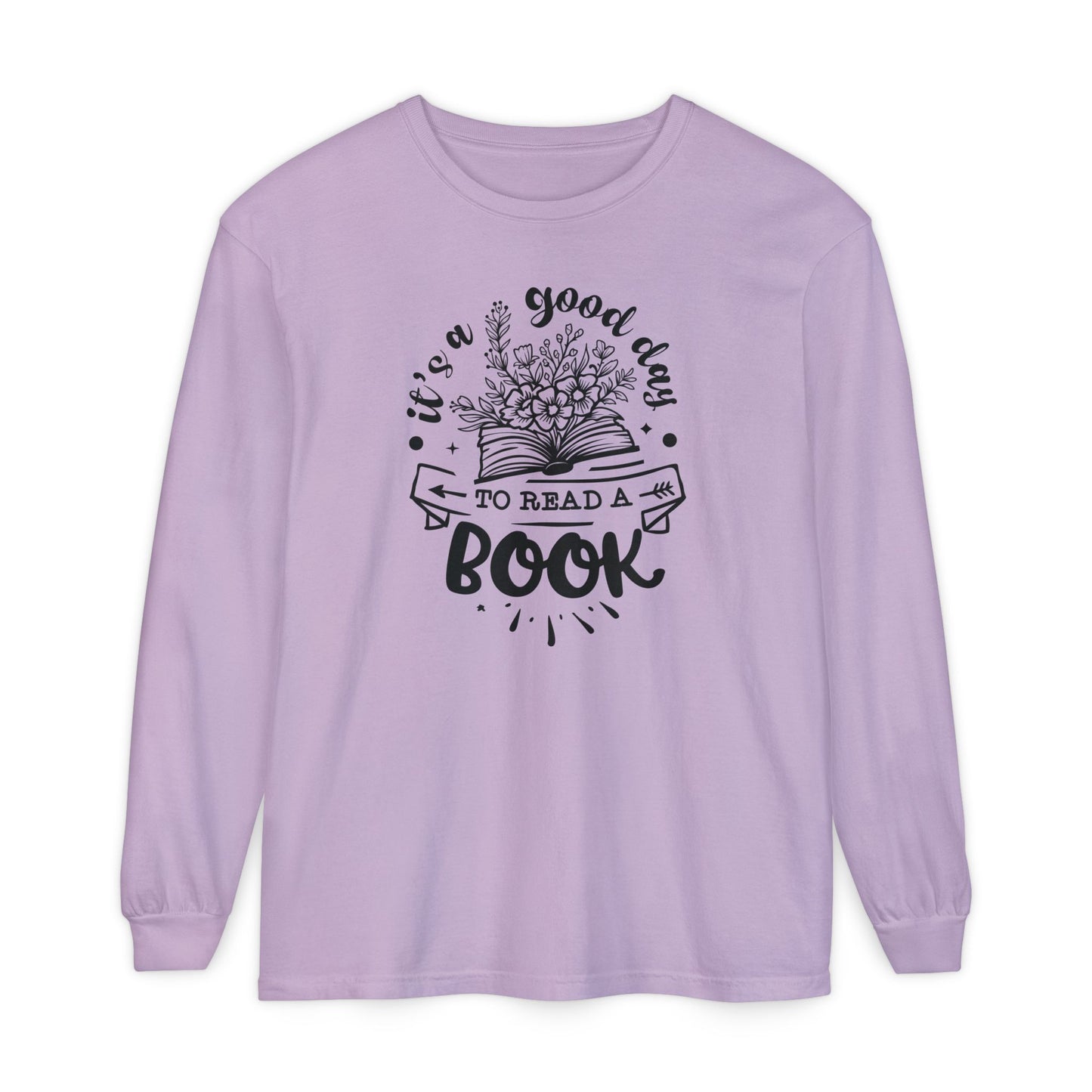 Good Day to Read a Book Long Sleeve Tee