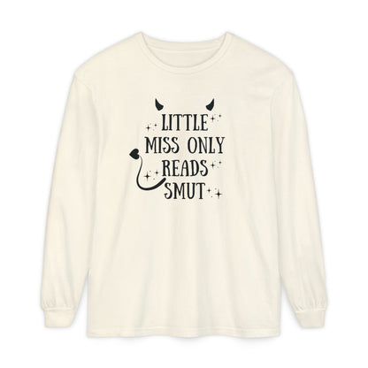 Little Miss Only Reads Smut Long Sleeve Tee