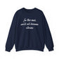In the End Sweatshirt