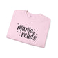 Mama Reads Sweatshirt