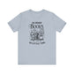 So Many Books Tee