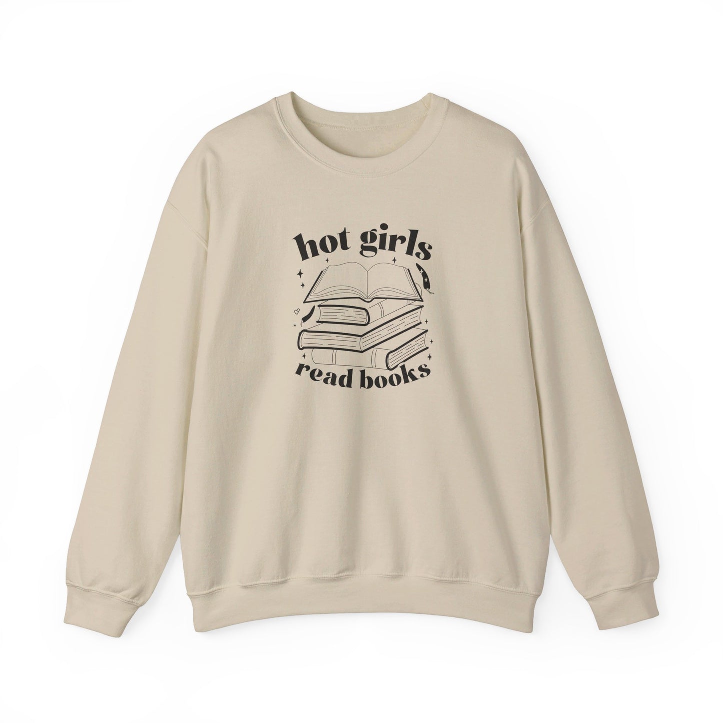 Hot Girls Read Books Sweatshirt