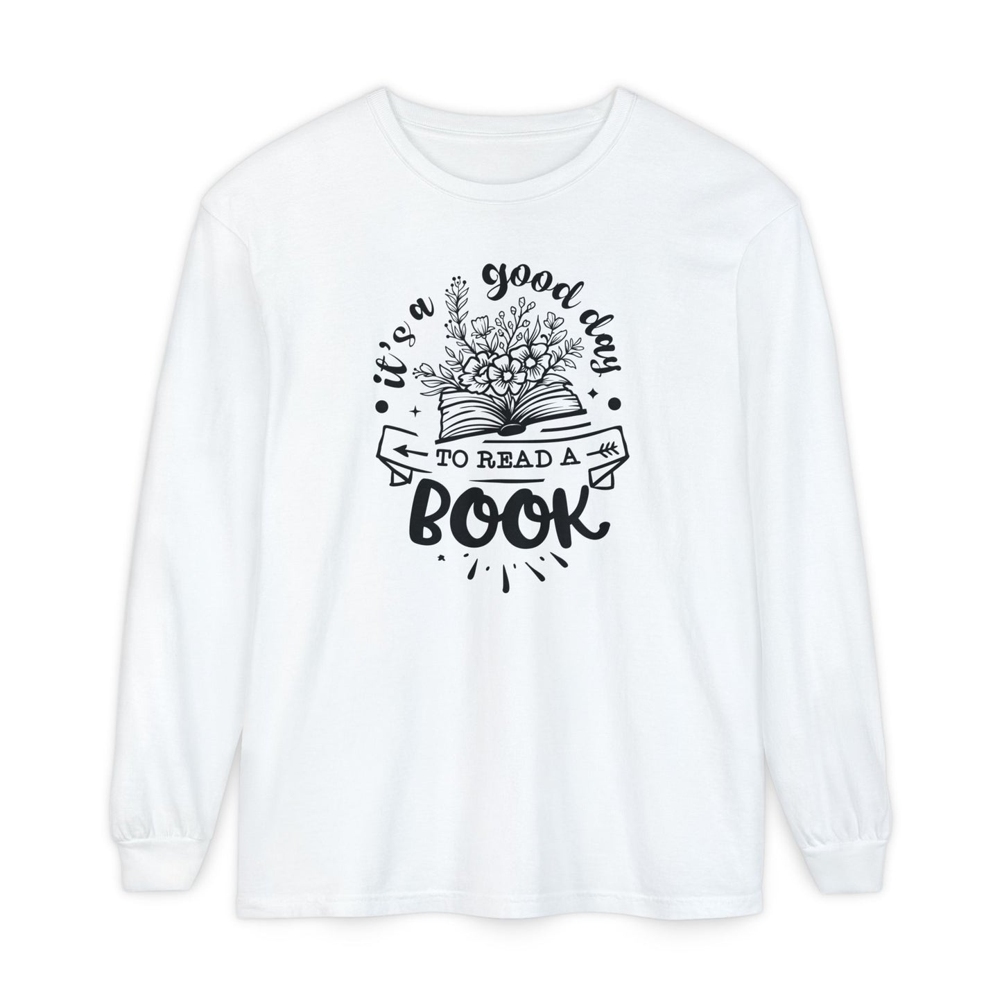 Good Day to Read a Book Long Sleeve Tee