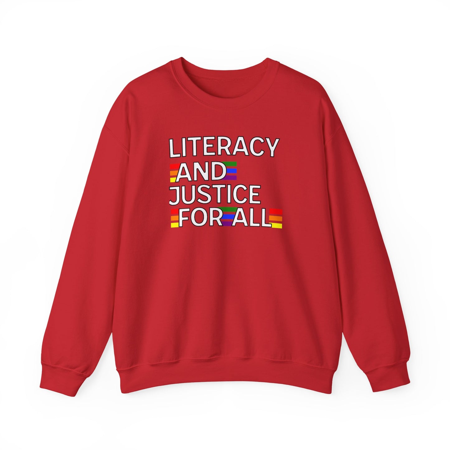 Literacy and Justice Sweatshirt