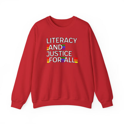 Literacy and Justice Sweatshirt