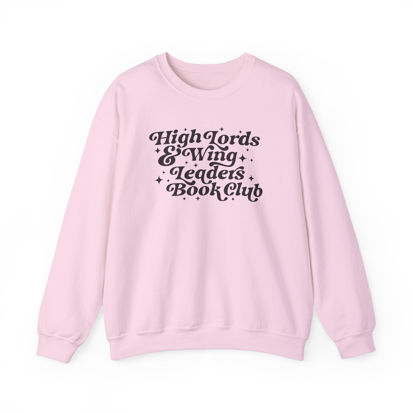 High Lords & Wing Leaders Sweatshirt