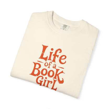 Life of a Book Girl Tee