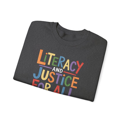 Literacy and Justice Sweatshirt