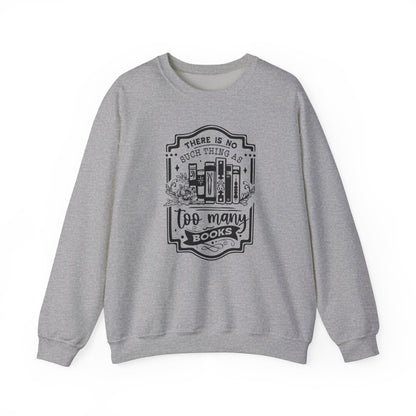No Such Thing Sweatshirt