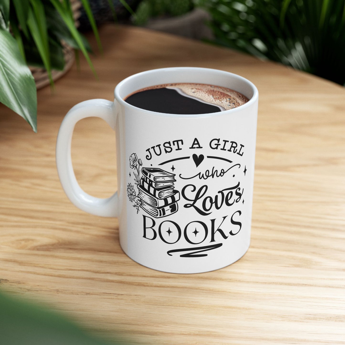 Just A Girl Who Loves Books Mug