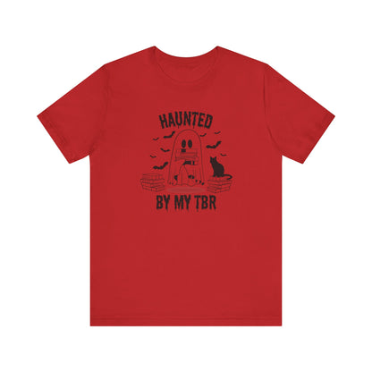 Haunted by my TBR Tee