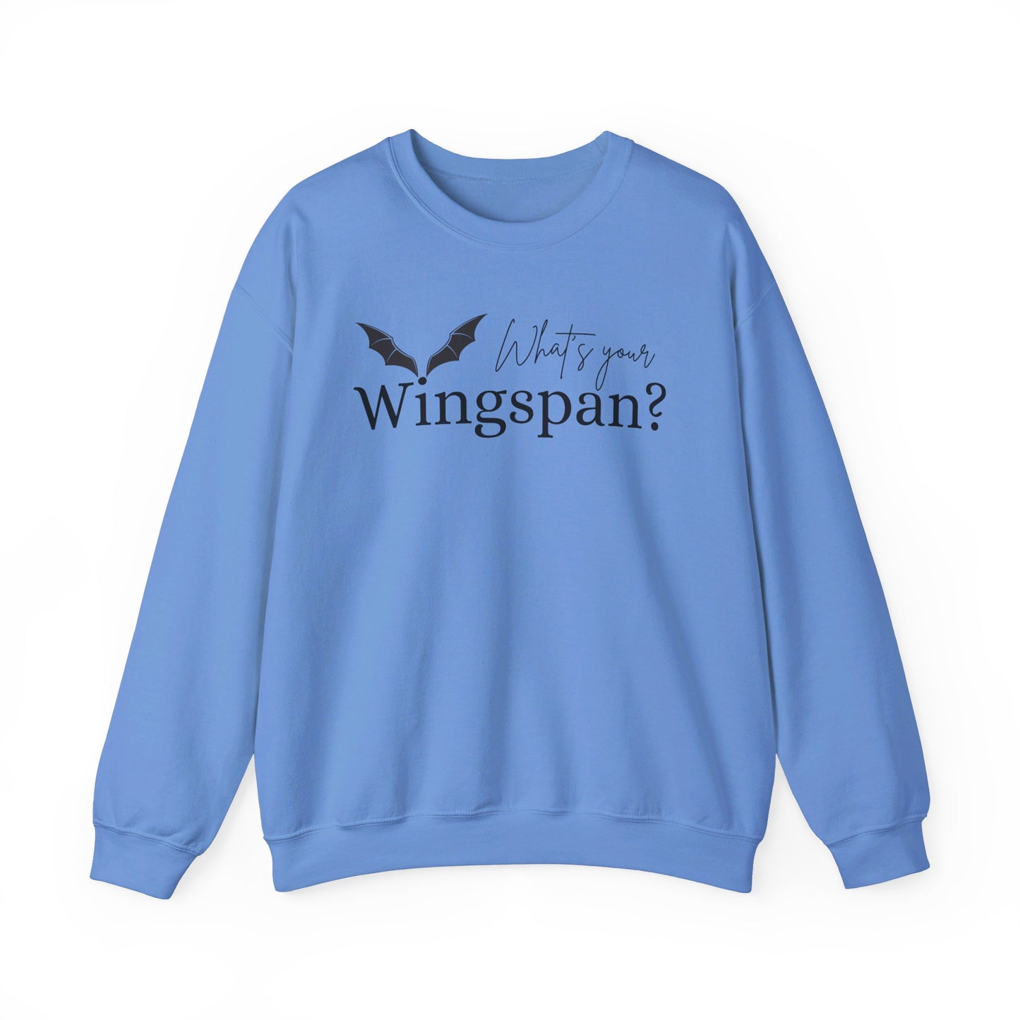 What's Your Wingspan Sweatshirt