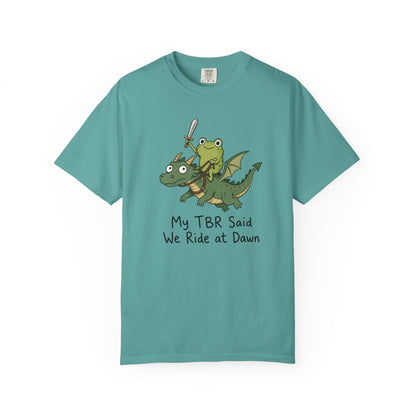 We Ride at Dawn Tee