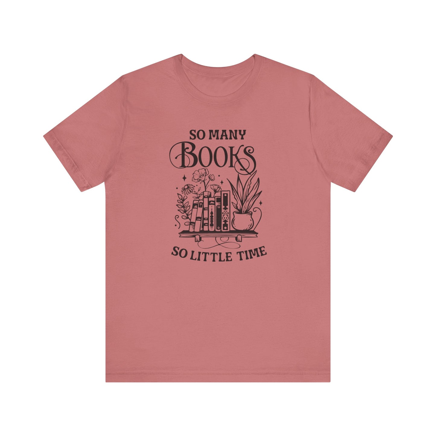 So Many Books Tee