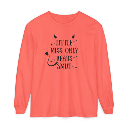 Little Miss Only Reads Smut Long Sleeve Tee