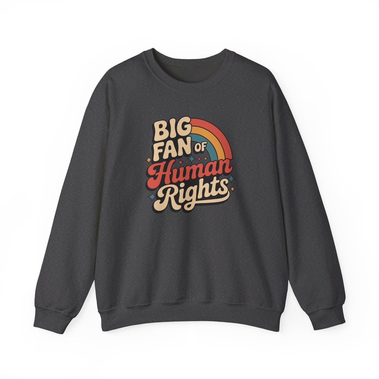 Human Rights Sweatshirt