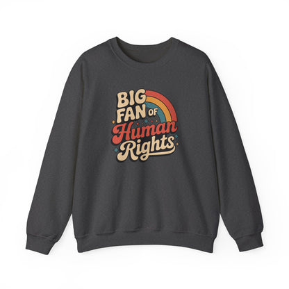 Human Rights Sweatshirt