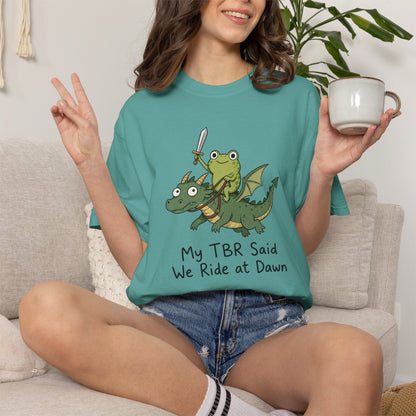 We Ride at Dawn Tee