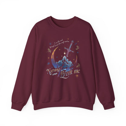 Nothing Can Break Me Sweatshirt
